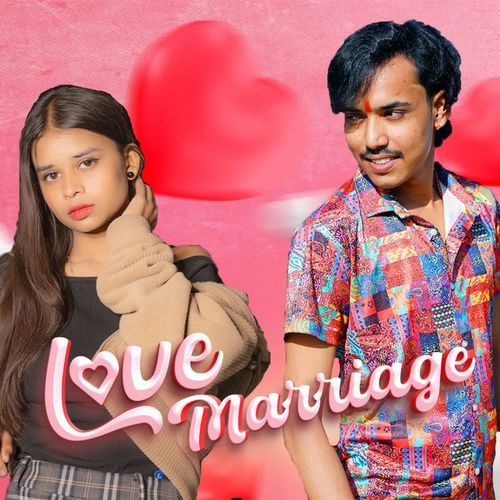 Love Marriage