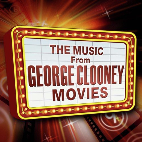 Music from George Clooney Movies