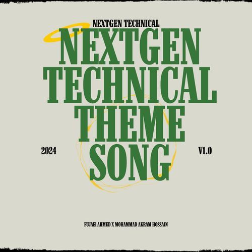 Nextgen Technical Theme Song