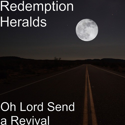 Oh Lord Send a Revival
