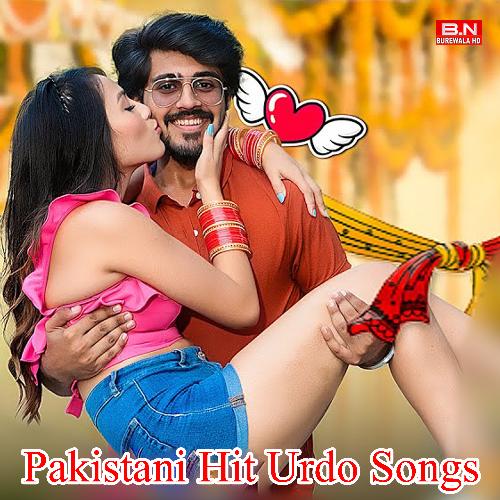 Pakistani Hit Urdo Songs