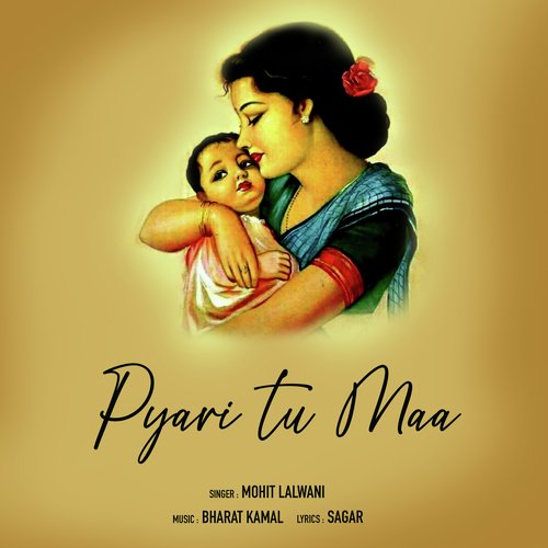 Pyari Tu Maa