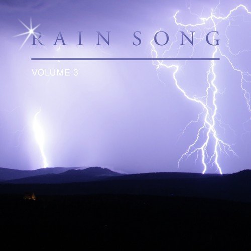 Rain Song, Vol. 3