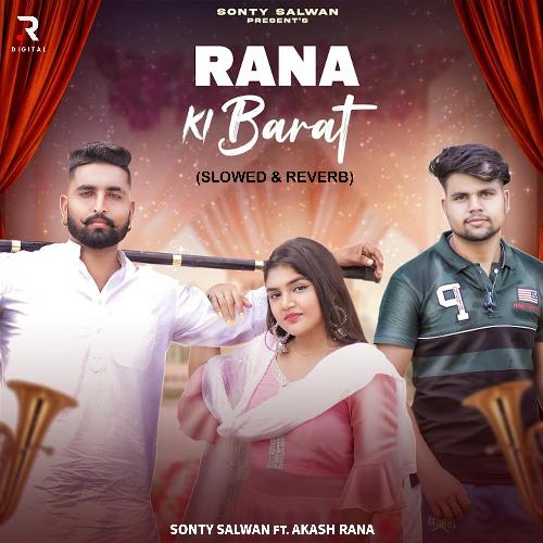 Rana Ki Barat (Slowed & Reverb)