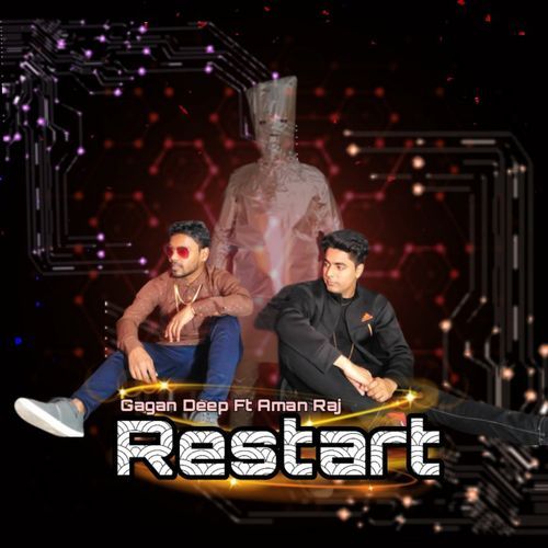 Restart (Gagan Deep)