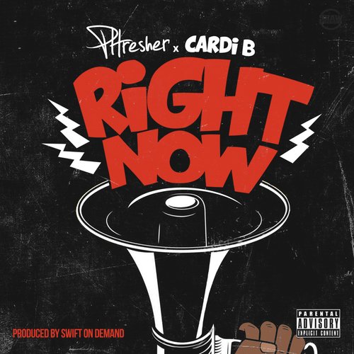 Right Now (feat. Cardi B)
