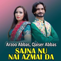 Sajna Nu Nai Azmai Da-Jxw7ZkwGB3Q