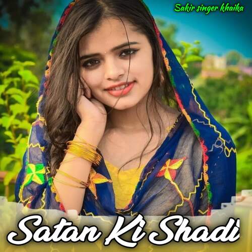 Satan Ki Shadi