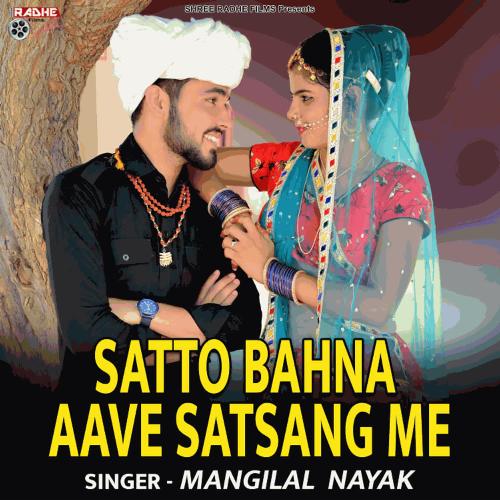 Satto Bahna Aave Satsang Me