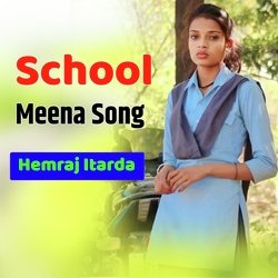 School Meena Song-QSQHfjd-WUE