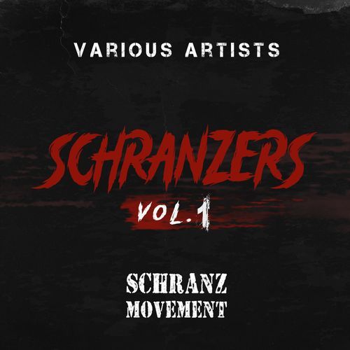 Schranzers Vol.1