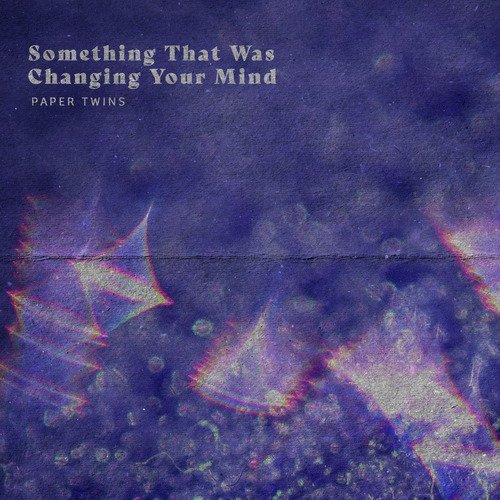 something-that-was-changing-your-mind-songs-download-free-online