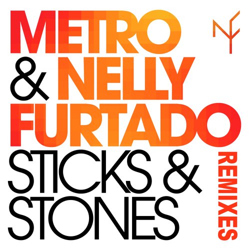 Sticks & Stones (Remixes)