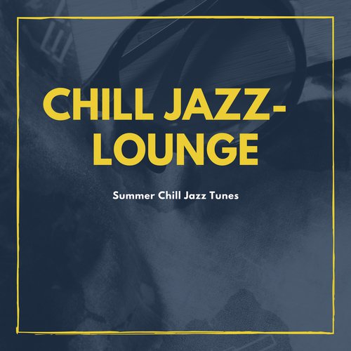 Chill Jazz-Lounge