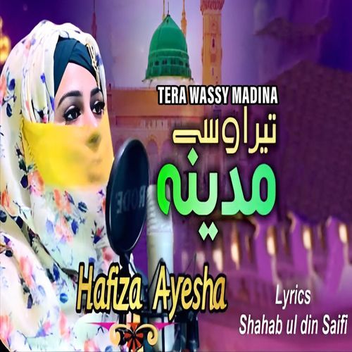 Tera Wassy Madina