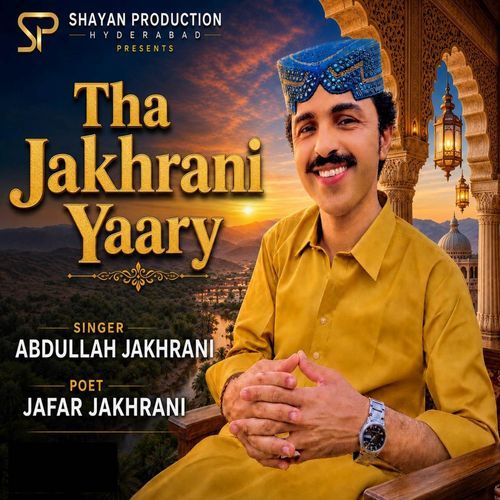 Tha Jakhrani Yaary