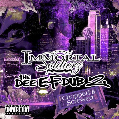 The Dee Ef Dub 2 Chopped & Screwed