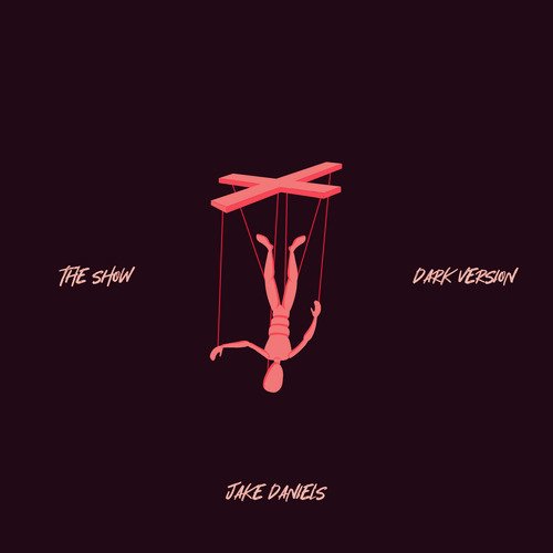 The Show (Dark Version) cover art