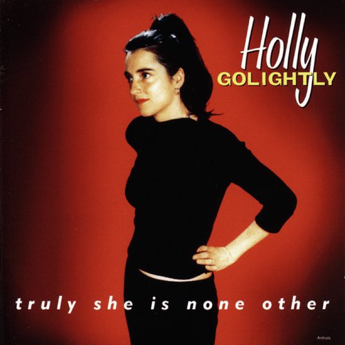 Truly She is None Other