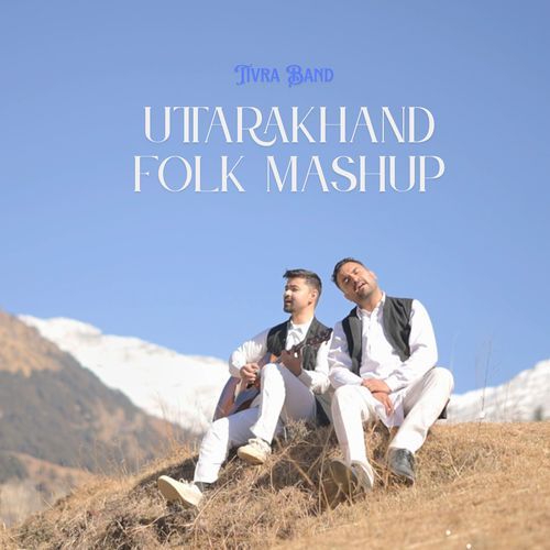 Uttarakhand Folk Mashup