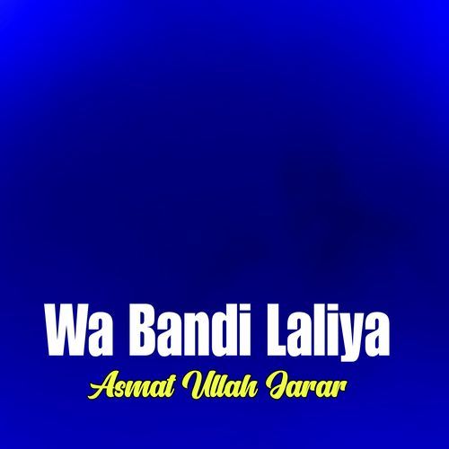 Wa Bandi Laliya
