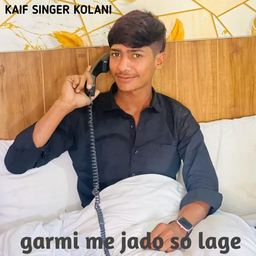 garmi me jado so lage