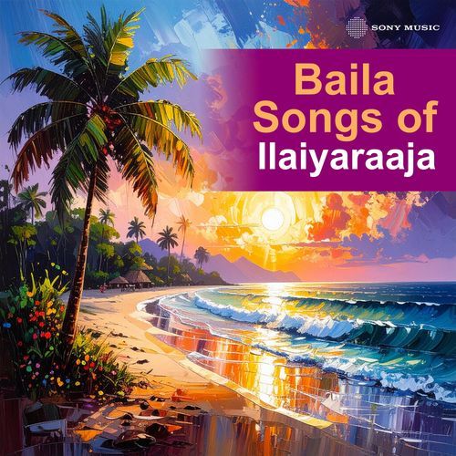 Baila Songs of Ilaiyaraaja