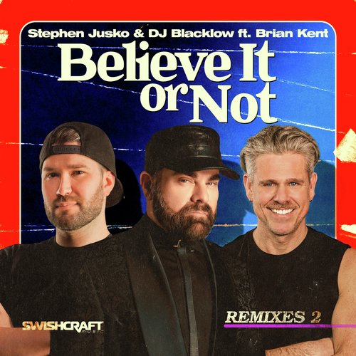Believe It or Not (Jace M & Toy Armada Radio Edit) cover art