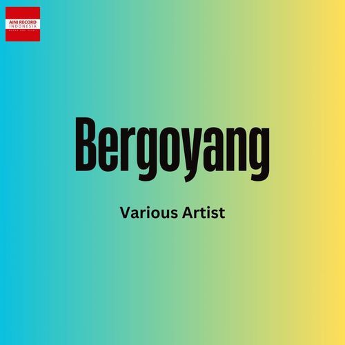Bergoyang cover art