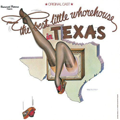 A Lil' Ole Bitty Pissant Country Place (The Best Little Whorehouse In Texas/1978 Original Broadway Cast/Remastered)