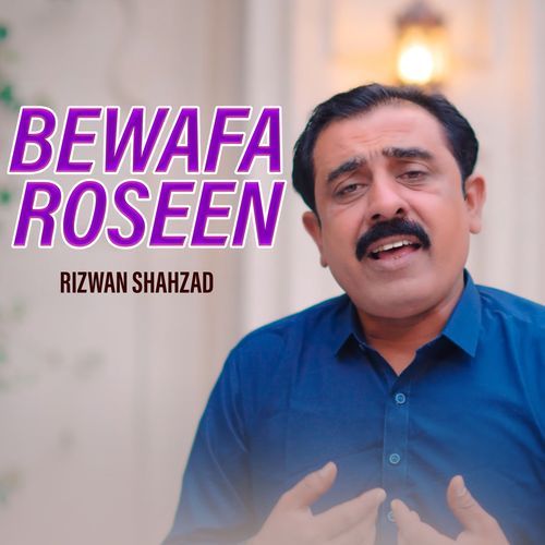 Bewafa Roseen