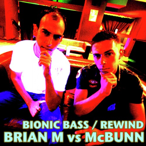 Bionic Bass / Rewind