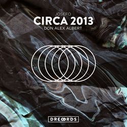 Circa 2013 (Rafatel Remix)