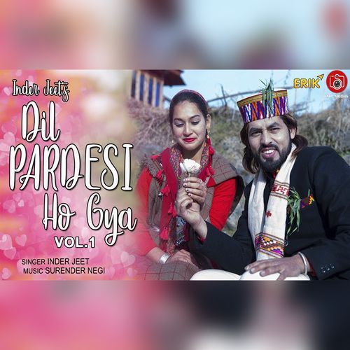 Dil Pardesi Ho Gya Vol. 1 (Studio)