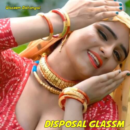 Disposal Glassm