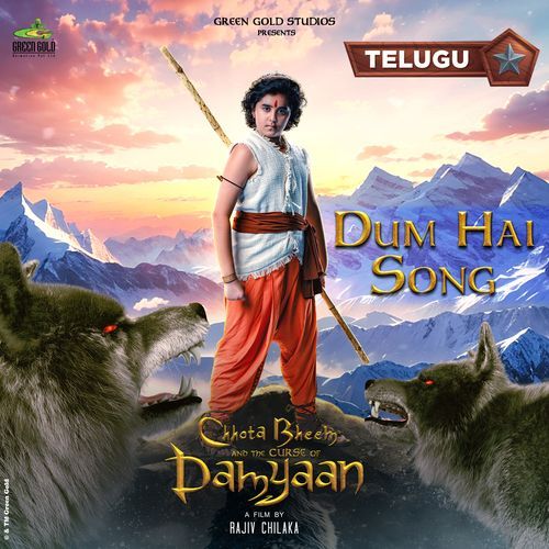 Dum Hai (From "Chhota Bheem and the Curse of Damyaan")