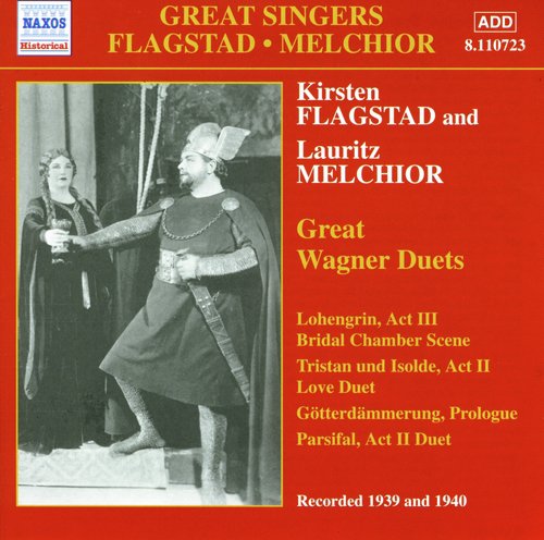 Flagstad, Kirsten / Melchior, Lauritz: Great Wagner Duets (1939-1940)
