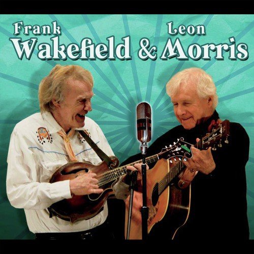 Frank Wakefield &amp; Leon Morris_poster_image