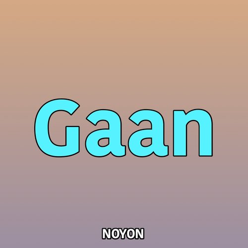 Gaan