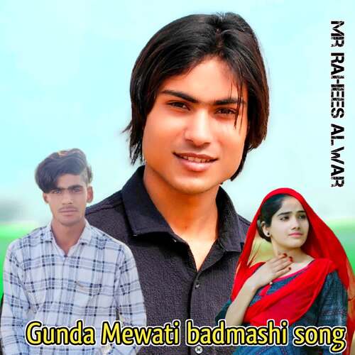 Gunda Mewati badmashi song
