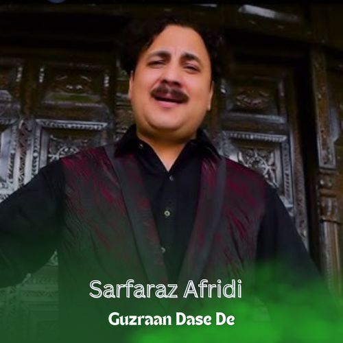 Guzraan Dase De