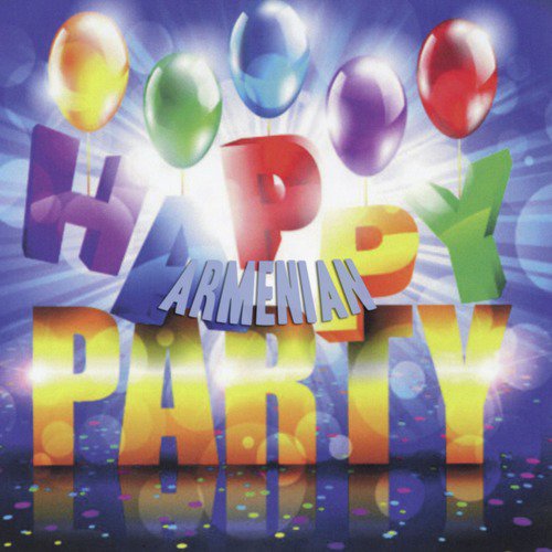 Happy Armenian Party