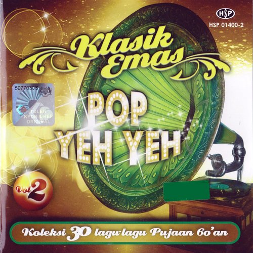 Klasik Emas Pop Yeh Yeh Vol.2 - Koleksi 30 Lagu Lagu Pujaan 60'an