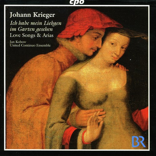 Krieger, J.: Neue Musicalische Ergetzligkeit / Plectrum Musicum (Love Songs and Arias)