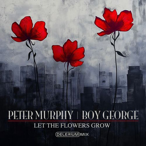 Let The Flowers Grow (Delerium Remix)