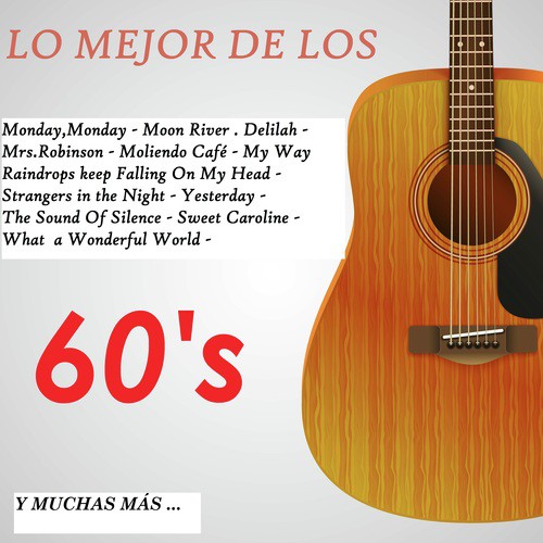 Raindrops Keep Fallin On My Head Guitarra Instrumental Song Download From Lo Mejor De Los 60 S Guitarra Espanola Spanish Guitar Edition Jiosaavn