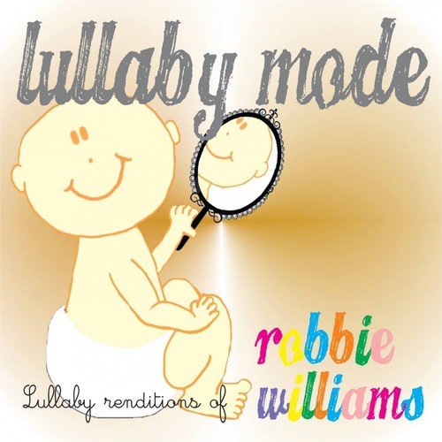 Lullaby Renditions of Robbie Williams