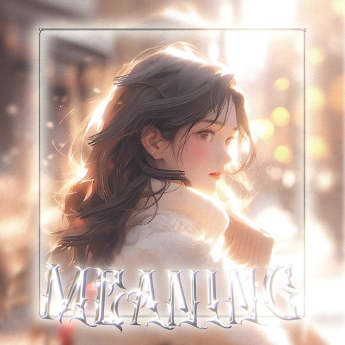 MEANING cover art