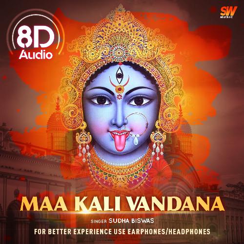 Maa Kali Vandana (8D Audio)