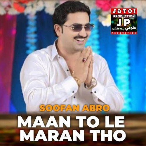 Maan To Le Maran Tho